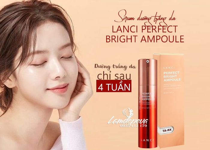 Serum dưỡng trắng mờ thâm Lanci Perfect Bright Ampoule 50ml 34