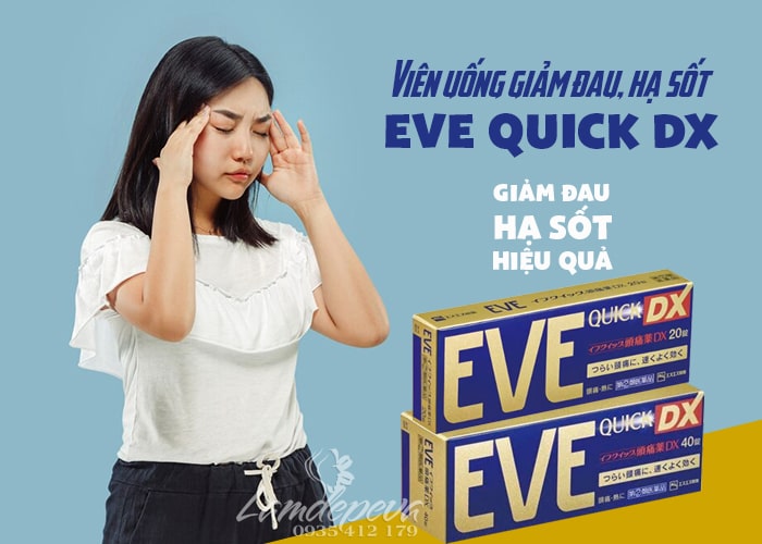 Thuốc giảm đau hạ sốt Eve Quick DX 20 viên, 40 viên 34